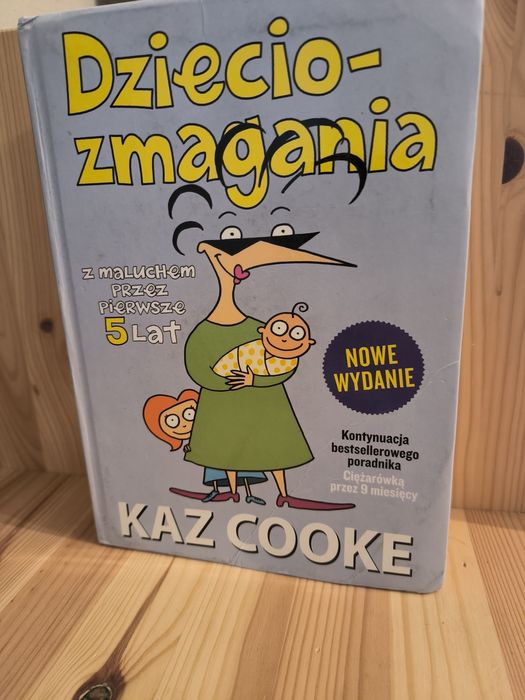 Kaz Cooke Dzieciozmagania