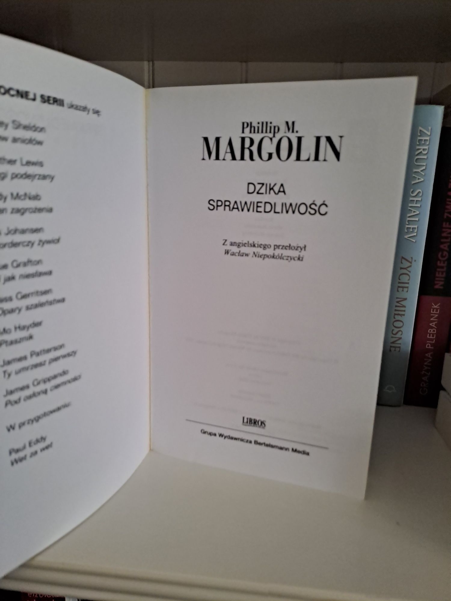 Dzika sprawiedliwość Phillip M. Margolin