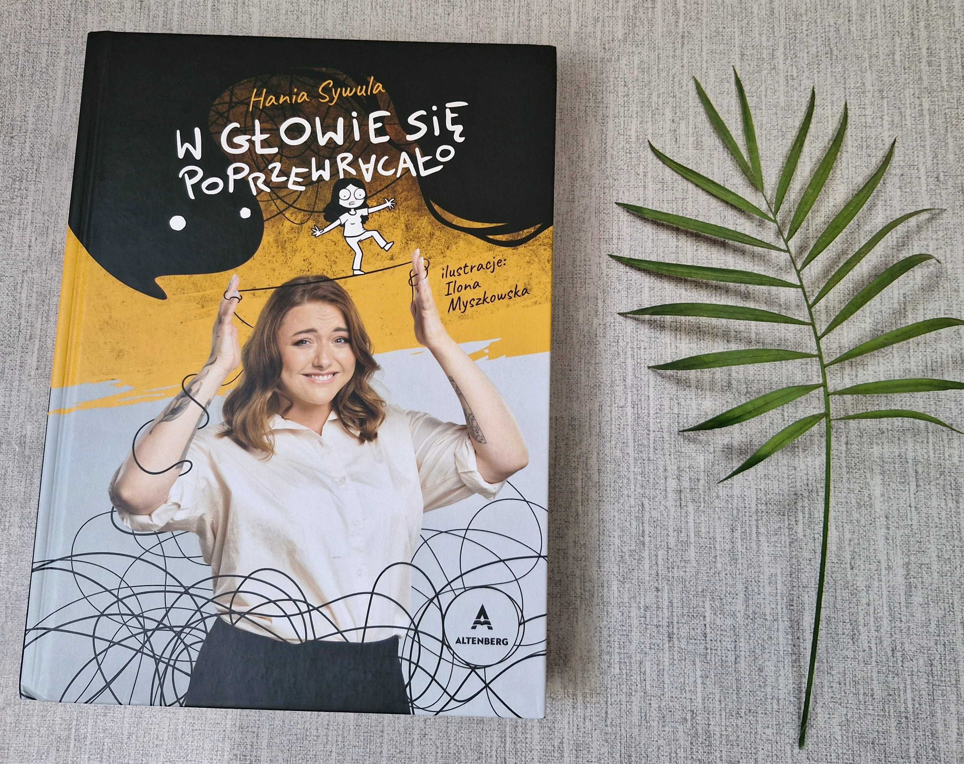 W głowie się poprzewracało Hania Sywula w glowie sie poprzewracalo