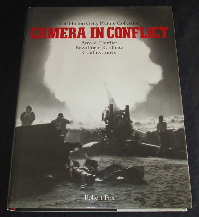 Livro Camera in Conflict Armed Conflict Robert Fox