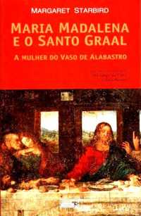 Maria Madalena e o Santo Graal