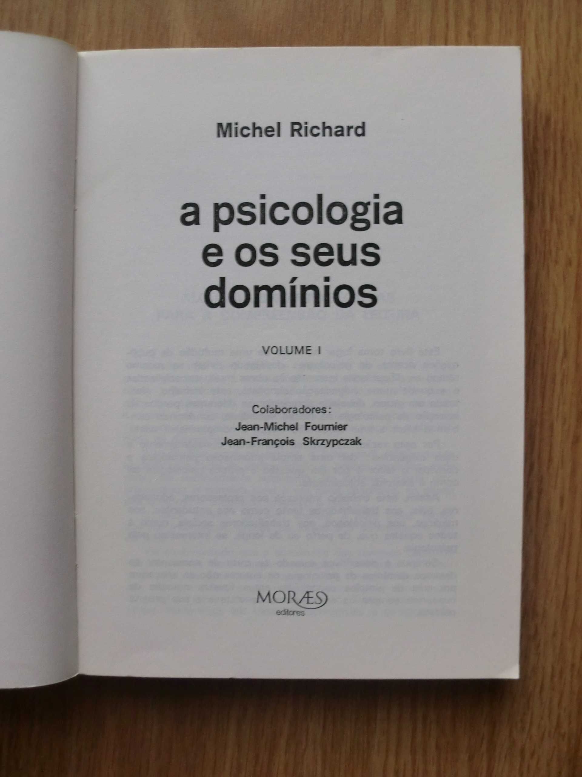 A Psicologia e os seus domínios
( de Freud a Lacan)
de Michel Richard