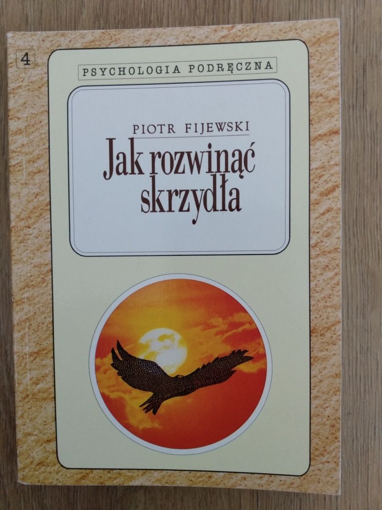 Jak rozwinąć skrzydła Piotr Fijewski