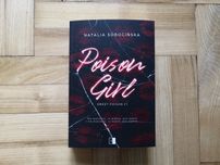 Książka "Poison Girl" Natalia Sobocińska; Wydawnictwo Niezwykłe