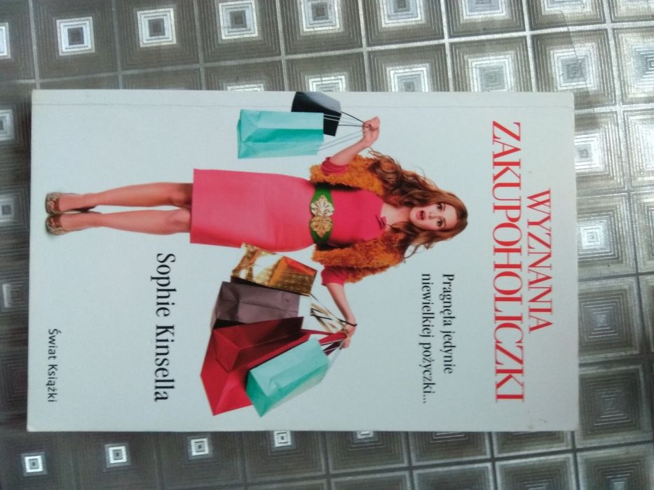 Wyznania zakupoholiczki Sophie Kinsella