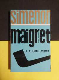 Simenon - Maigret e o seu morto