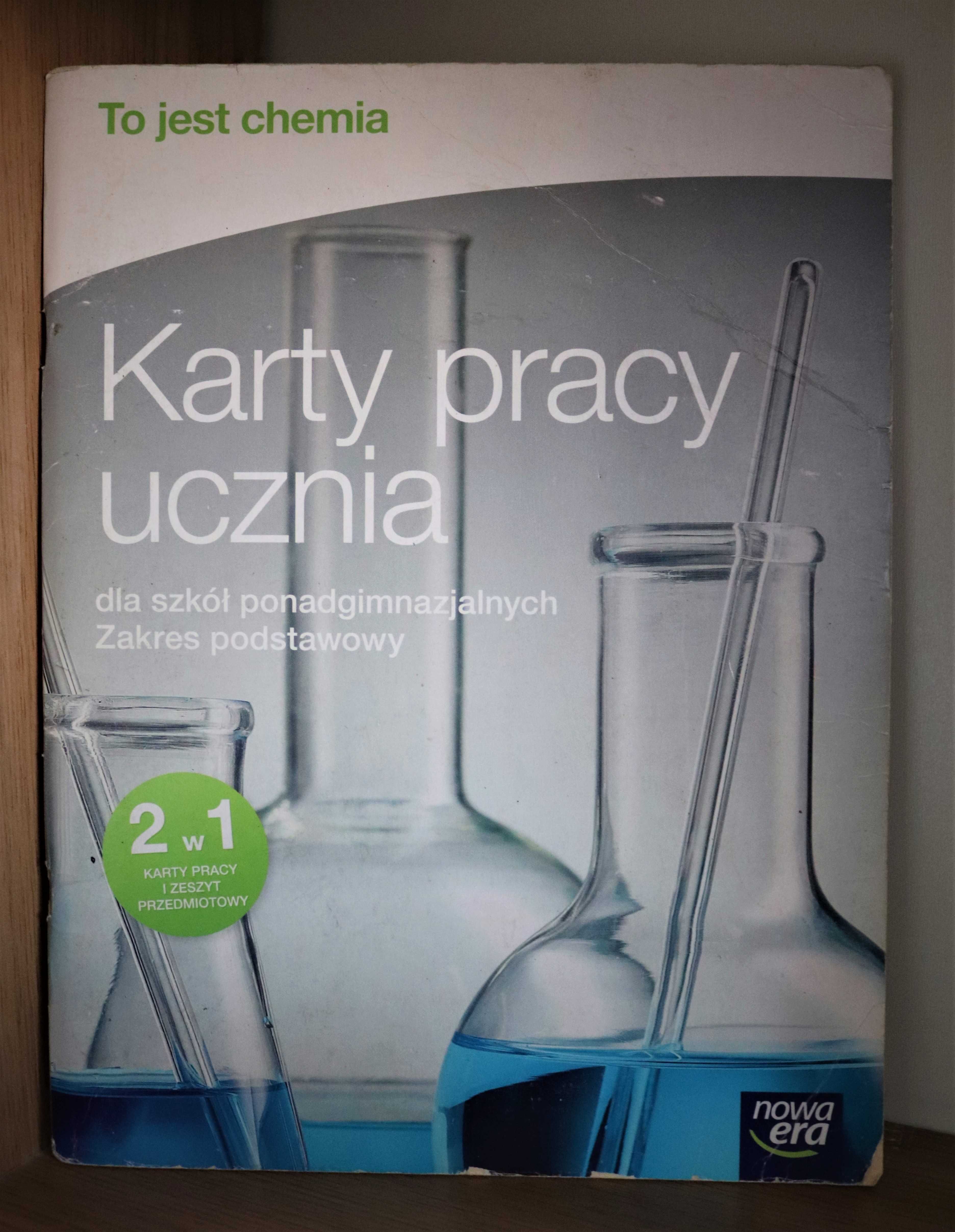 Karty pracy ucznia - To jest chemia - zakres podstawowy