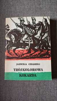 Trójkolorowa kokarda. Jadwiga Chamiec