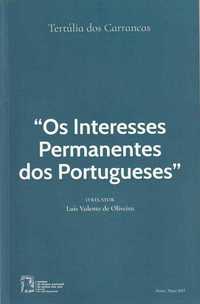 Tertúlia dos Carrancas – Os interesses permanentes dos Portugueses