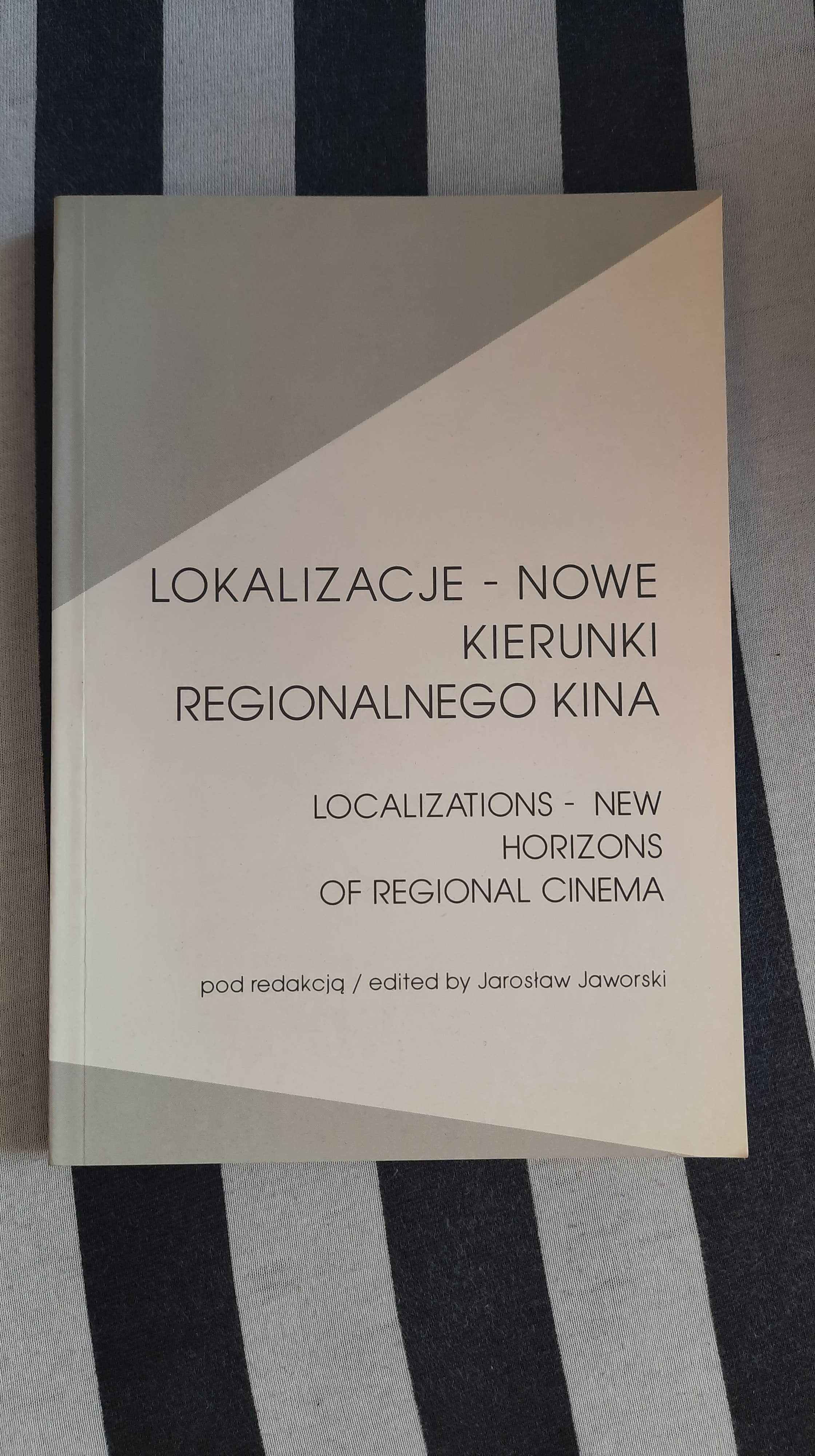 Książka Lokalizacje - nowe kierunki regionalnego kina