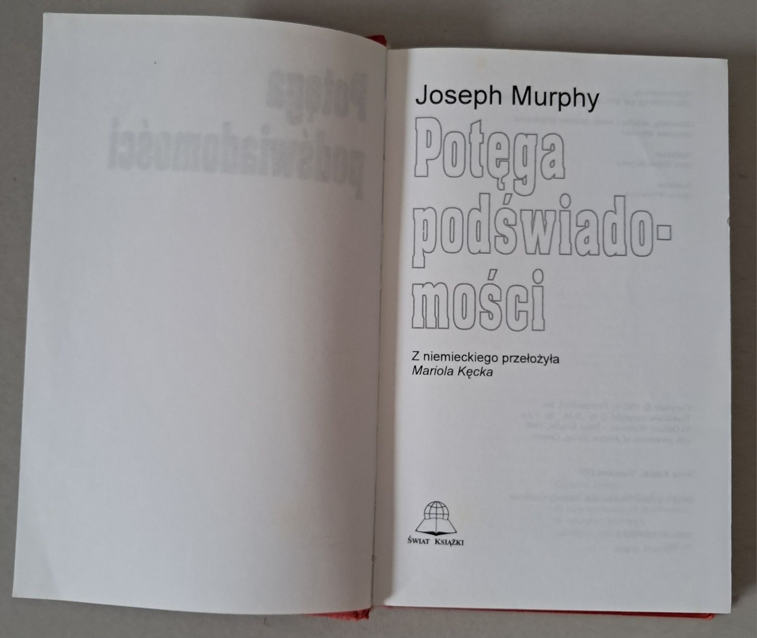 Potęga podświadomości Joseph Murphy
