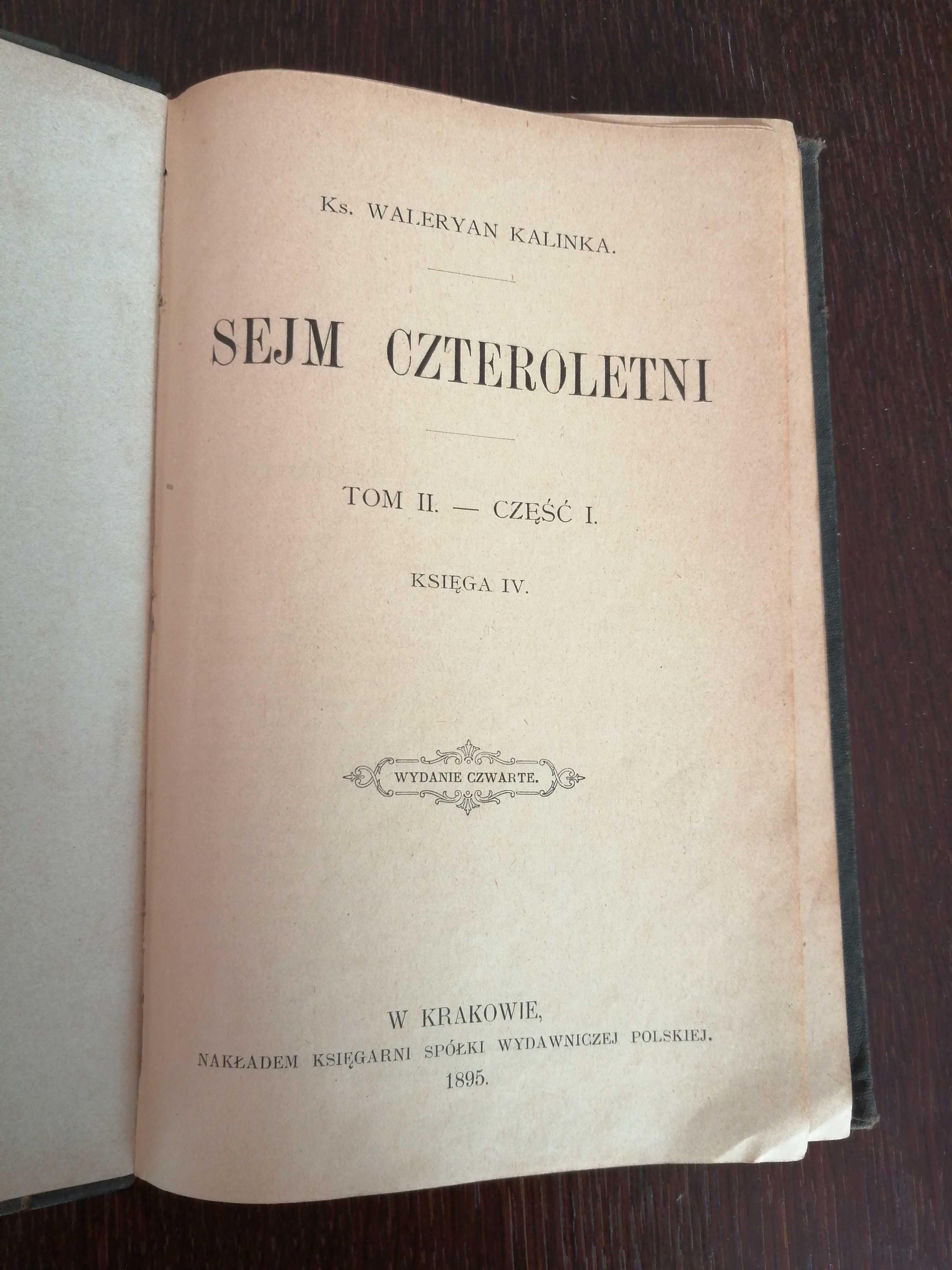 W. Kalinka, Sejm czteroletni, tom 2, 1895