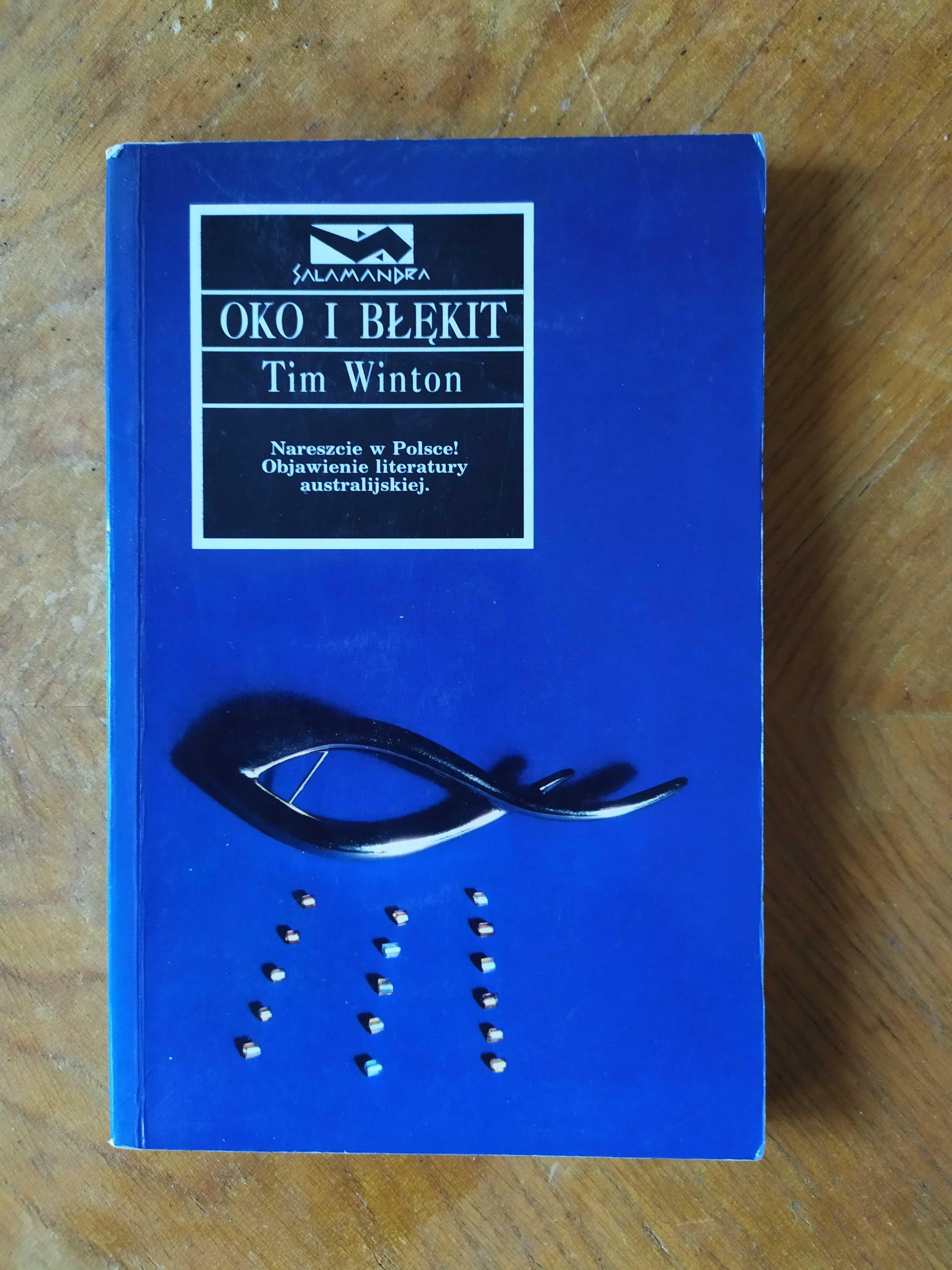 Oko i błękit - Tim Winton