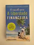 Livro "O Caminho para a Liberdade Financeira" - Bodo Schäfer