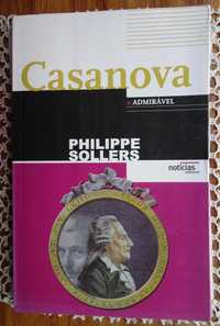 Casanova O Admirável de Philippe Sollers - 1º Edição 1999