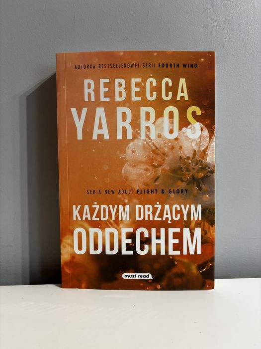 Każdym drżącym oddechem - Rebecca Yarros