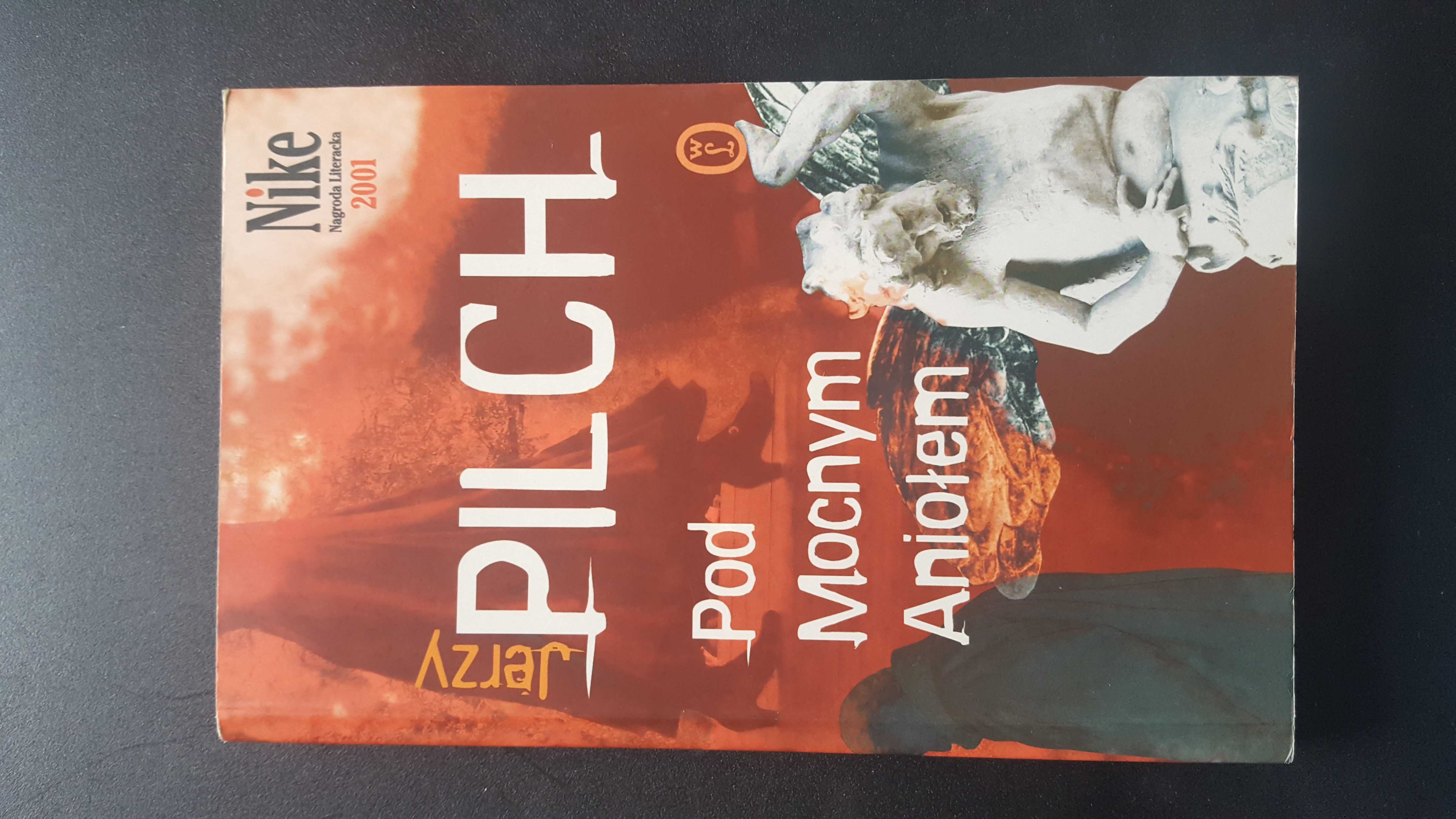 Pod mocnym aniołem, Jerzy PILCH