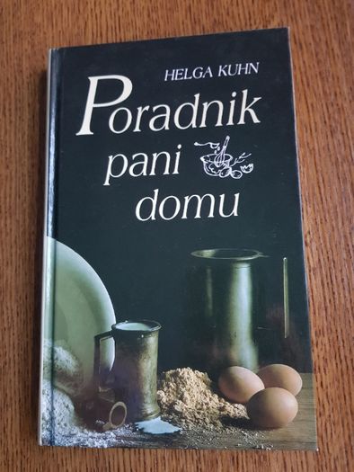 Poradnik pani domu Helga Kuhn