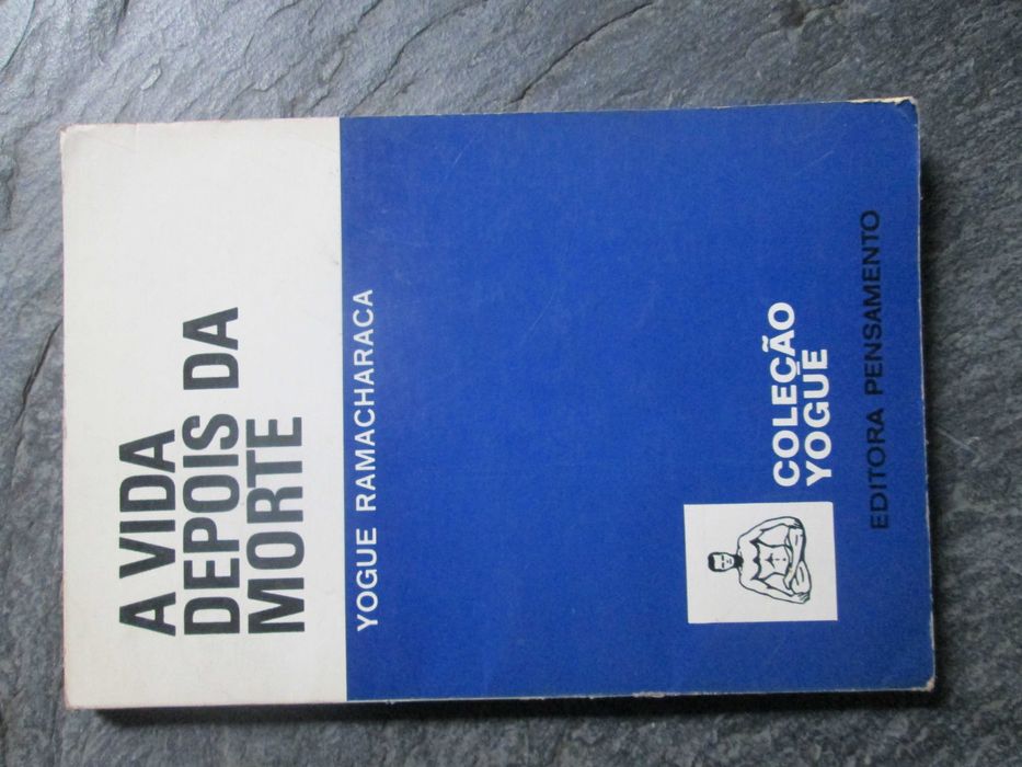 A Vida Depois da Morte, de Yogue Ramacháraca