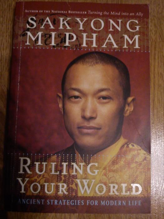 Ruling Your World - Sakyong Mipham bestseller USA