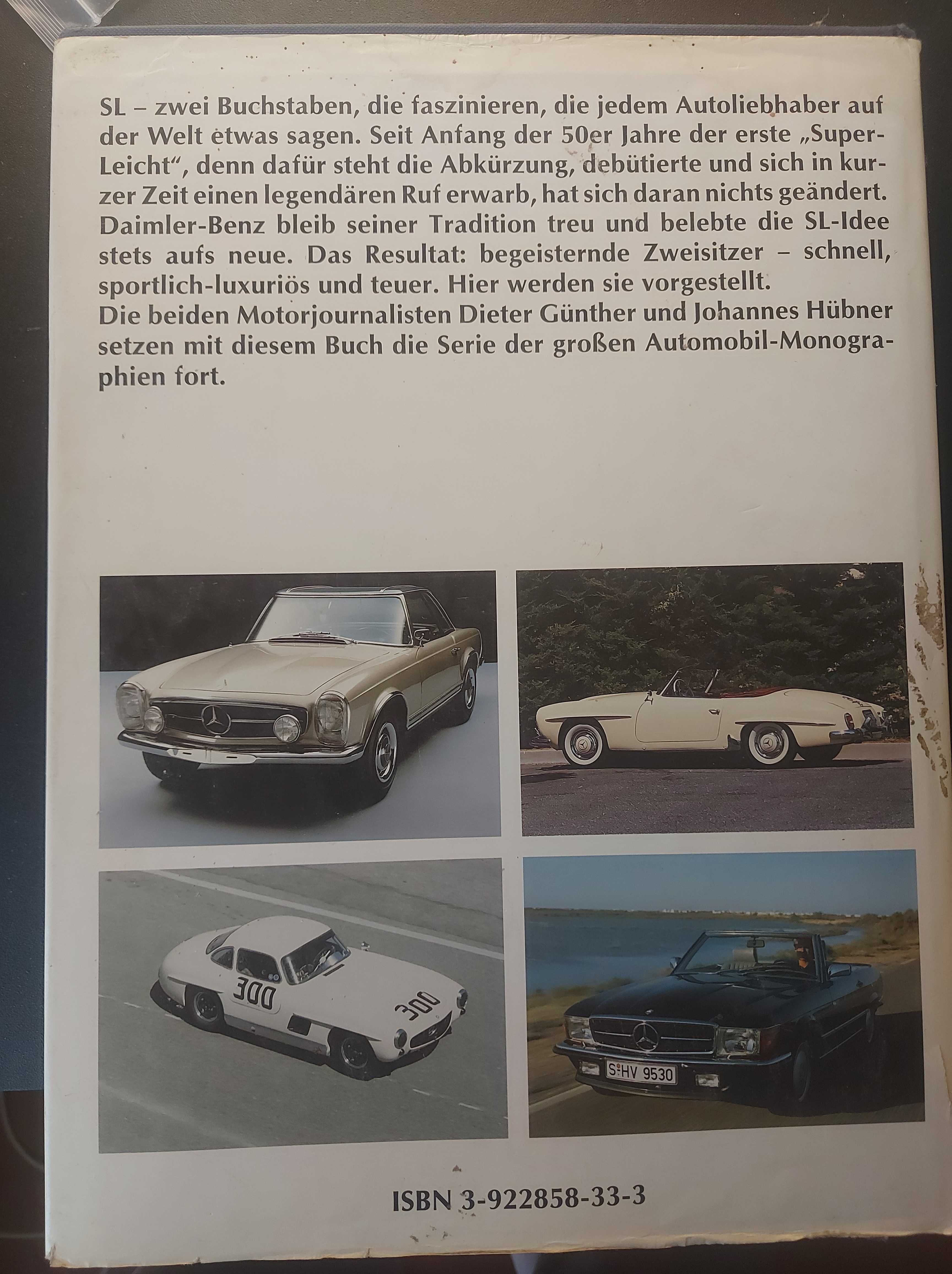 "Das Grosse Mercedes SL Buch" Dieter Günther ISBN 978-3922858331