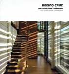 7441
	
Regino Cruz : um lugar para trabalhar