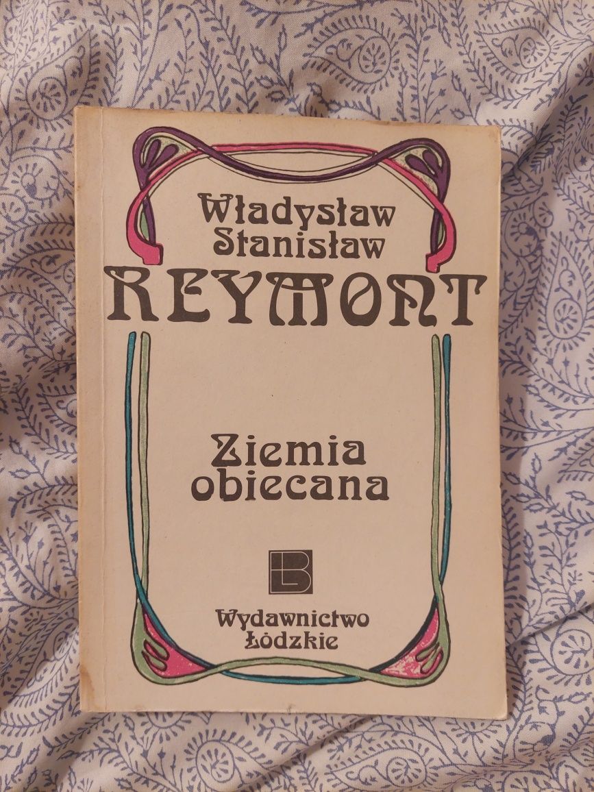 Władysław Reymont Ziemia obiecana tom 1