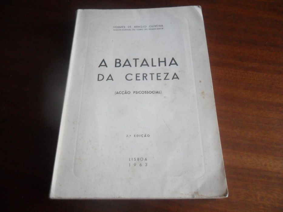 "A Batalha da Certeza" Acção Psicossocial de Hermes de Araújo Oliveira