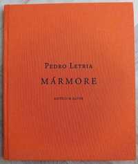 Livro “Mármore”, de Pedro Letria