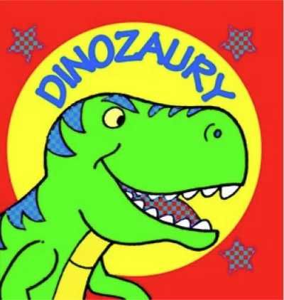 Dinozaury - praca zbiorowa