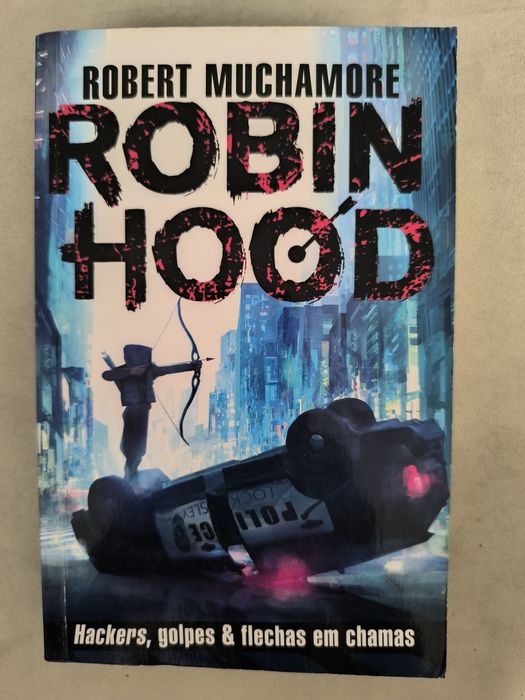 Robin Hood - Hackers, golpes e flechas em chamas