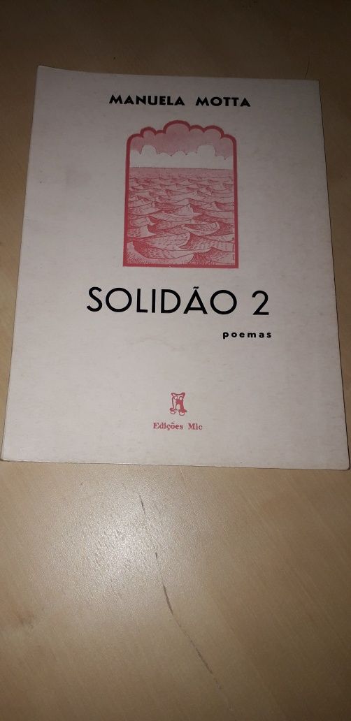 Solidão 2 - Manuela Motta (Poemas)