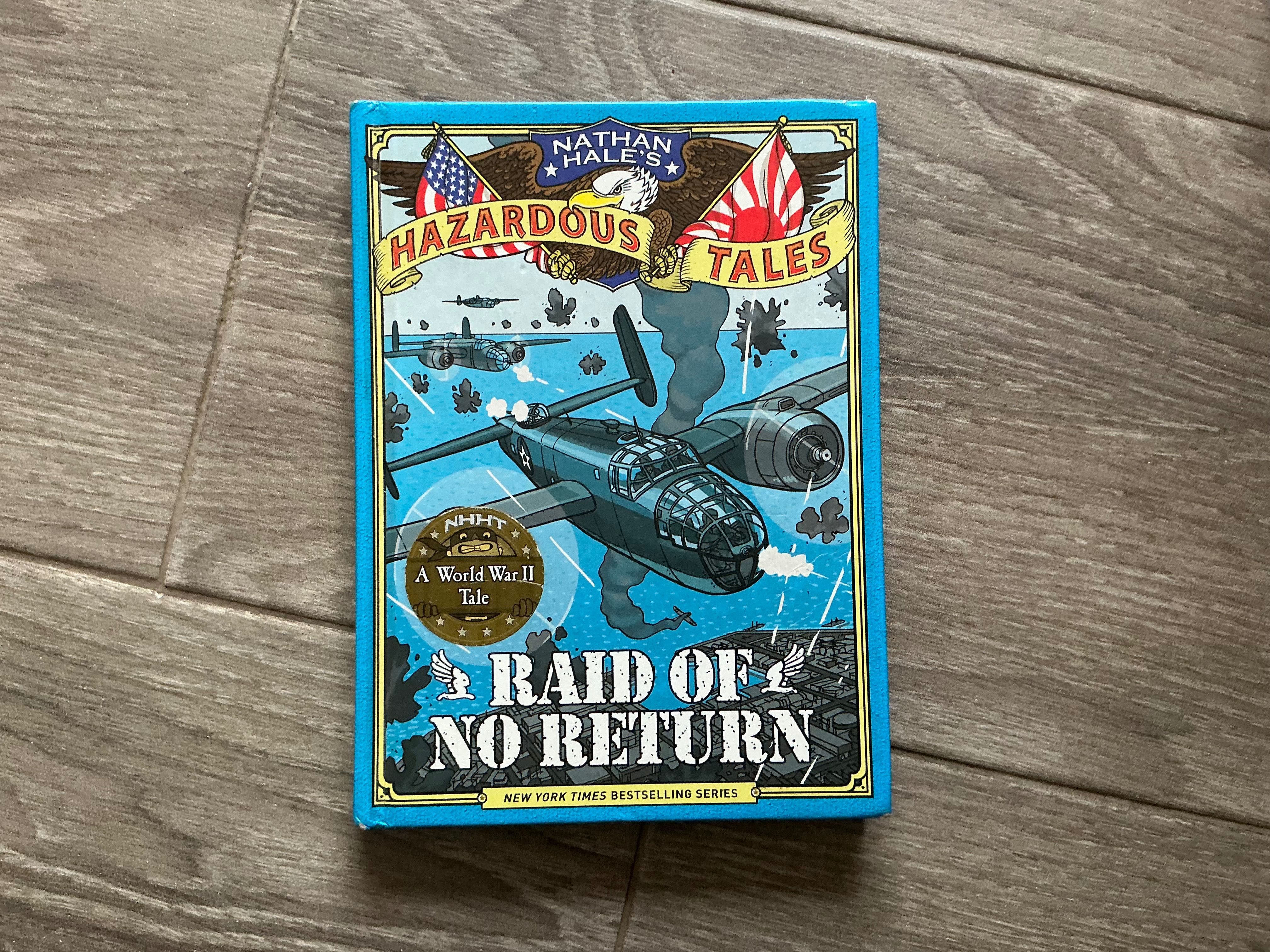 Nathan Hale’s Hazardous Tales: Raid of No Return! Comic Book in Englis