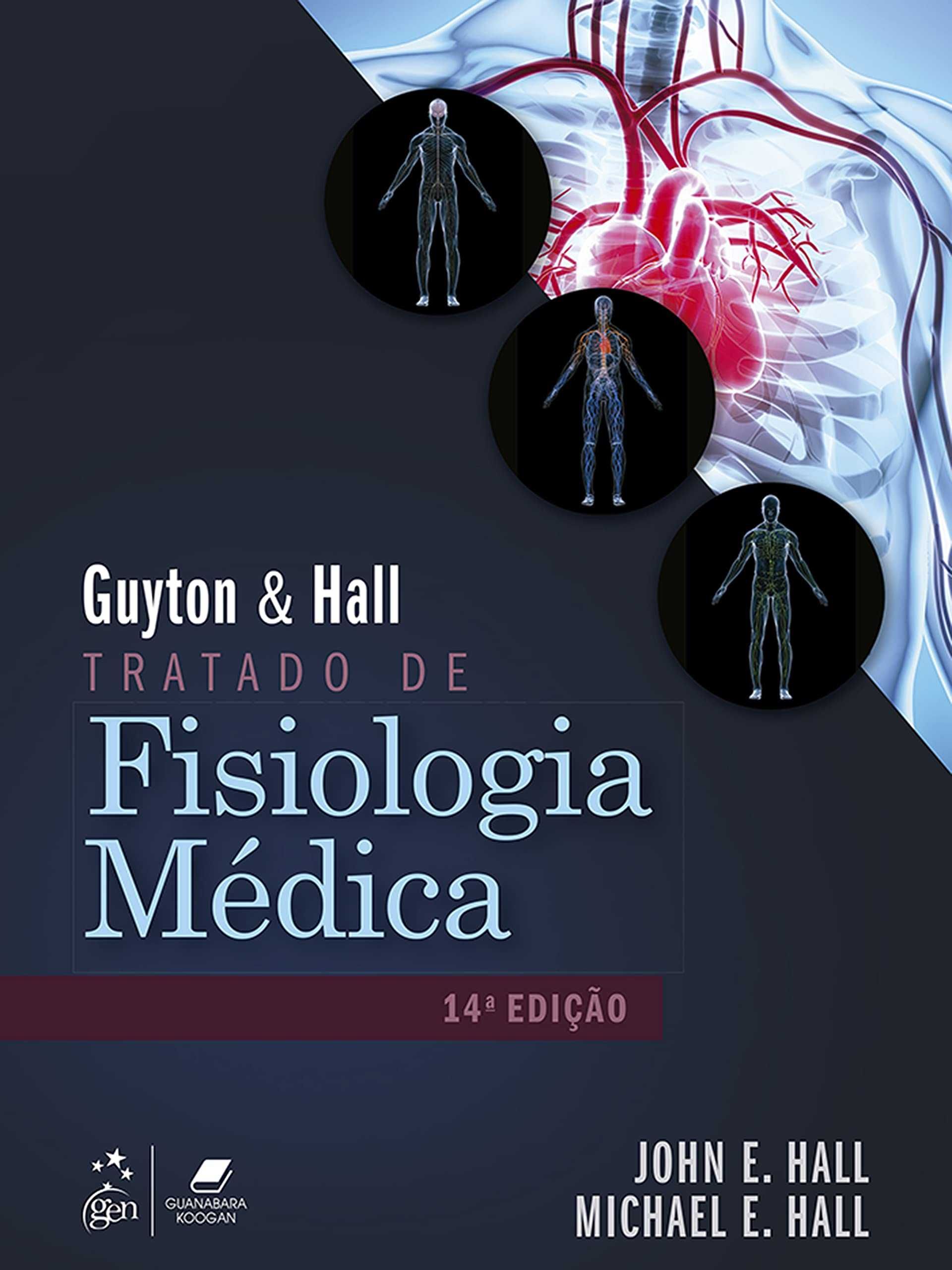 Guyton & Hall - Tratado de Fisiologia Médica 14ª Ed. Novidade
