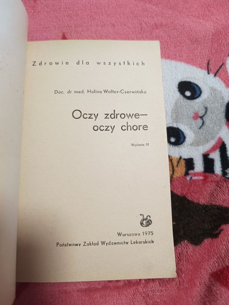 Oczy zdrowe oczy chore