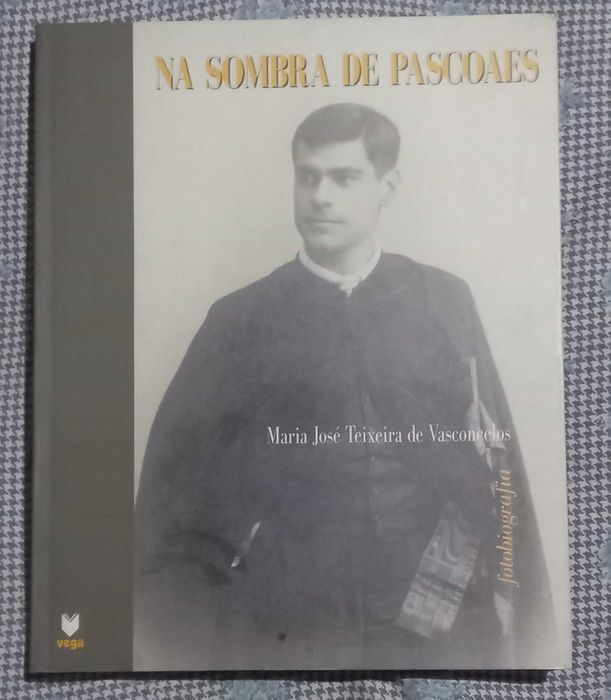 Na Sombra de Pascoaes Cartas de Amor para Eça. David Mourão-Ferreira.
