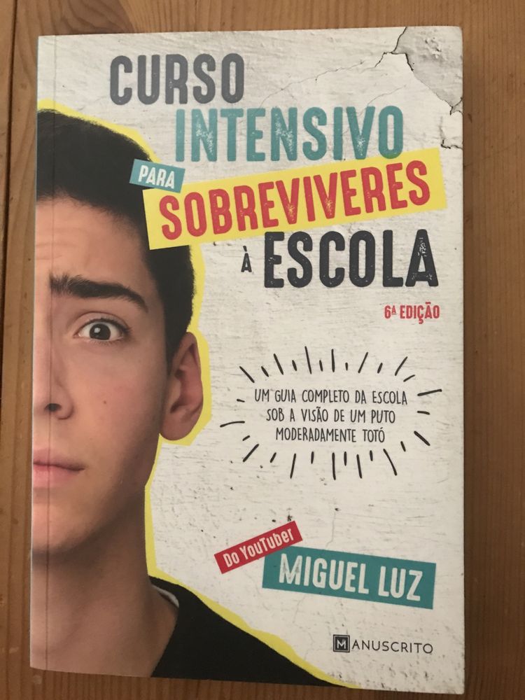 Curso intensivo para sobreviveres à escola, de Miguel Luz