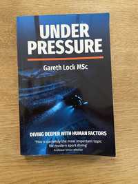 „Under Pressure” Gareth Lock