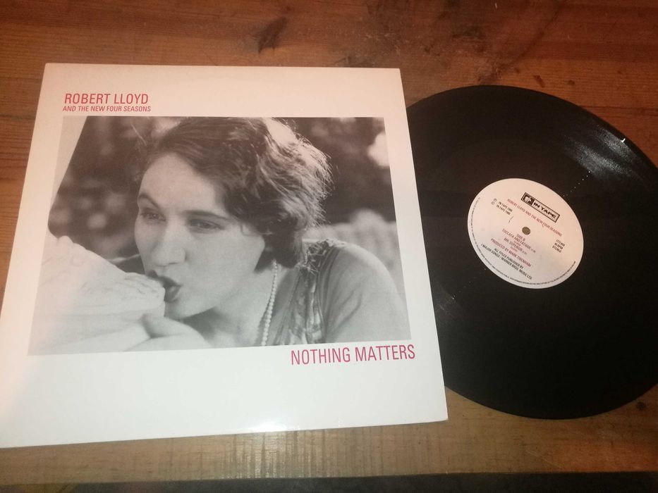 Robert Lloyd And The New Four Seasons (Indie) - Nothing Matthers  MAXI