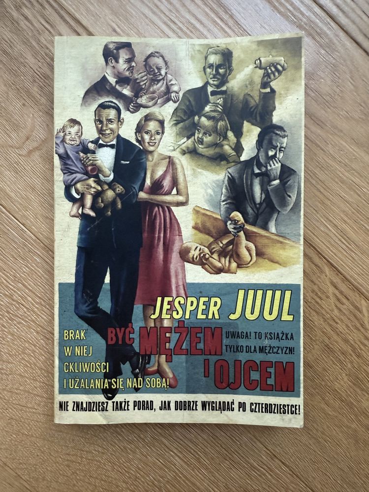 Jesper Juul - Być mężem i ojcem
