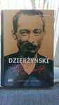 Dzierżyński miłość i rewolucja. Biografia intymna .Sylwia Frołow