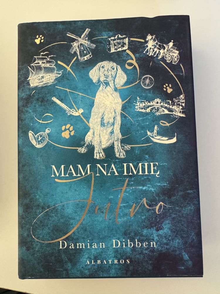 „Mam na imię jutro” Damian Dibben - nowa