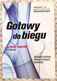 "Gotowy do biegu" Kelly Starrett