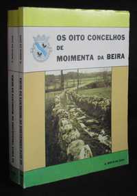 Livro Os Oito Concelhos de Moimenta da Beira Autografados