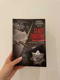 Ślady zbrodni Richard A. Grzybowski