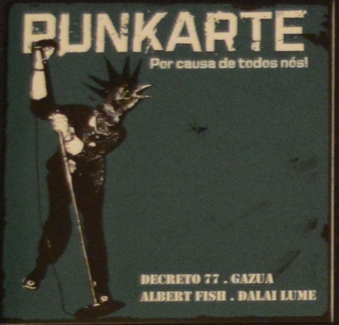 Punkarte - Por Causa De Todos Nós! (Vinil)