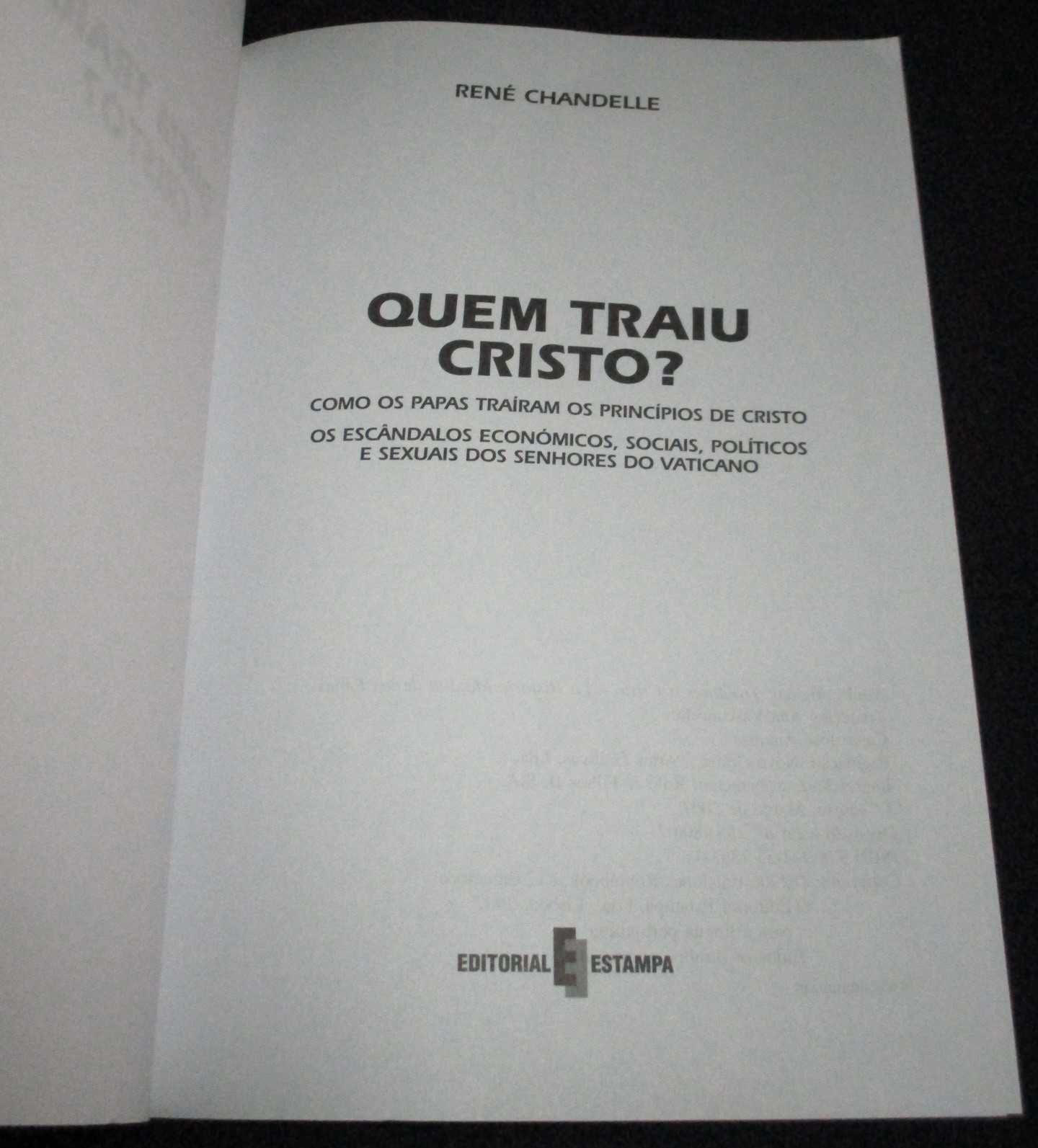 Livro Quem Traiu Cristo? René Chandelle