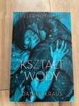 Kształt wody. Guillermo del Toro, Daniel Kraus
