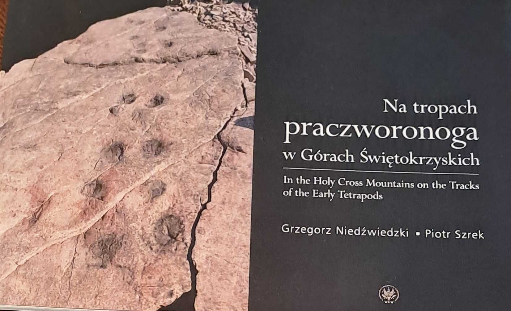 Grzegorz Niedźwiedzki - " Na tropach praczworonoga