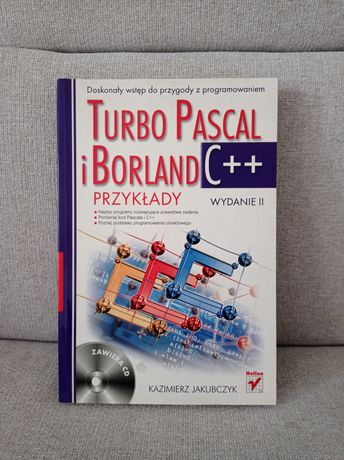 Turbo Pascal i Borland C++ przykłady Kazimierz Jakubczyk
